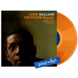 John Coltrane Quartet - Ballads (Limited Edition) [LP] - Orange Vinyl