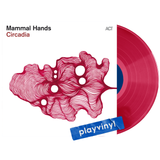 Mammal Hands - Circadia [LP] - Magenta Vinyl