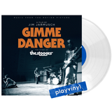 The Stooges - Gimme Danger (Music From The Motion Picture) [LP] - Clear