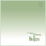 Cherkasy Jazz Quintet - Remembering The Beatles [2LP] - Coloured