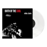 Miles Davis - Birth Of The Cool [LP] - White Vinyl