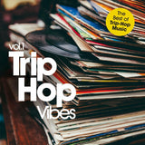 Various Artists - Trip Hop Vibes Vol. 1 [2LP]