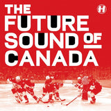 Various Artists - The Future Sound Of Canada [LP]