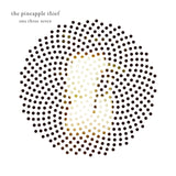 The Pineapple Thief - One Three Seven [2LP]