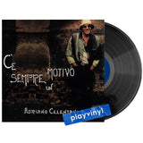 Adriano Celentano - Ce Sempre Un Motivo [LP]