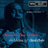 Charlie Parker Quartet - Now's The Time [LP]
