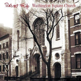 Robert Fripp - Washington Square Church [2LP]