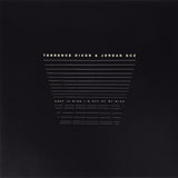 Terrence Dixon & Jordan GCZ - Keep In Mind I'm Out Of My Mind [2LP]