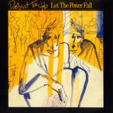Robert Fripp - Let The Power Fall [LP]