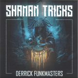 Derrick Funkmasters - Shaman Tricks [12inch]