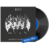 Boyo - Where Have All My Friends Gone? [LP]