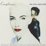 Eurythmics - We Too Are One [LP]