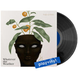 Whatever The Weather - Take A Fruit [LP]