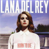 Lana Del Rey - Born To Die [LP]