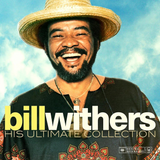 Bill Withers - His Ultimate Collection [LP] - Colored