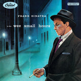 Frank Sinatra - In The Wee Small Hours (Limited Edition) [LP]