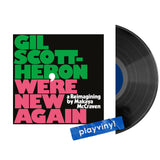 Gil Scott-Heron - We're New Again (A Reimagining By Makaya McCraven) [LP]