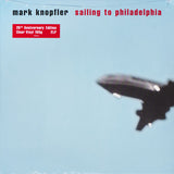 Mark Knopfler - Sailing To Philadelphia [2LP]