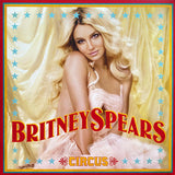Britney Spears - Circus [LP]