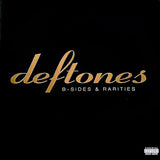 Deftones - B-Sides & Rarities (2024 Remaster) [2LP]