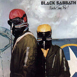 BLACK SABBATH - NEVER SAY DIE! [LP]