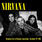 Nirvana - Broadcast Live At Paradiso Amsterdam 1991 [LP]