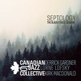 Canadian Jazz Collective - Septology (The Black Forest Session) [LP]