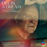 Anthony Hopkins - Gustavo Dudamel - Philharmonia Orchestra - Life Is A Dream [2LP]