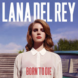 Lana Del Rey - Born To Die [2LP]