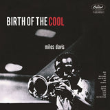 Miles Davis - The Complete Birth Of The Cool (Limited Edition) [2LP]