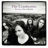 The Cranberries - Dreams. The Collection [LP]