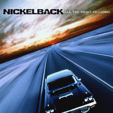 Nickelback – All The Right Reasons [LP]