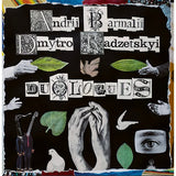 Andrii Barmalii & Dmytro Radzetskyi - Duologues [LP] - Colored