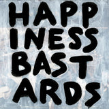 Black Crowes - Happiness Bastards [LP]