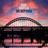Mark Knopfler - One Deep River [2LP] - Light Blue